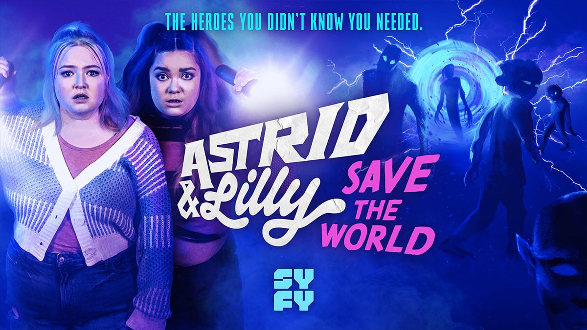 Astrid & Lilly Save the World