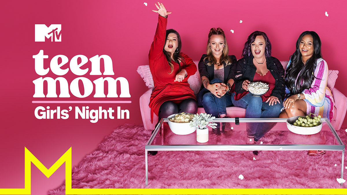 Teen Mom: Girls’ Night In